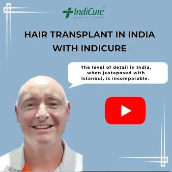 Hair Transplant in India with IndiCure
